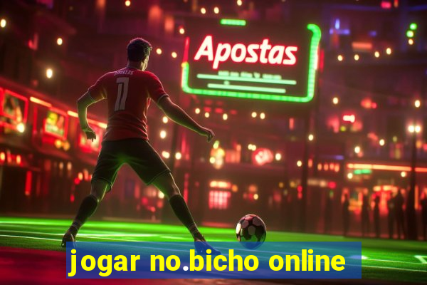 jogar no.bicho online